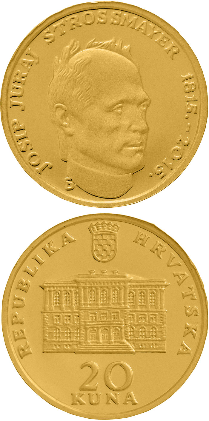 Image of 20 kuna coin - 200th Anniversary of the Birth Of Josip Juraj Strossmayer | Croatia 2015.  The Gold coin is of Proof quality.