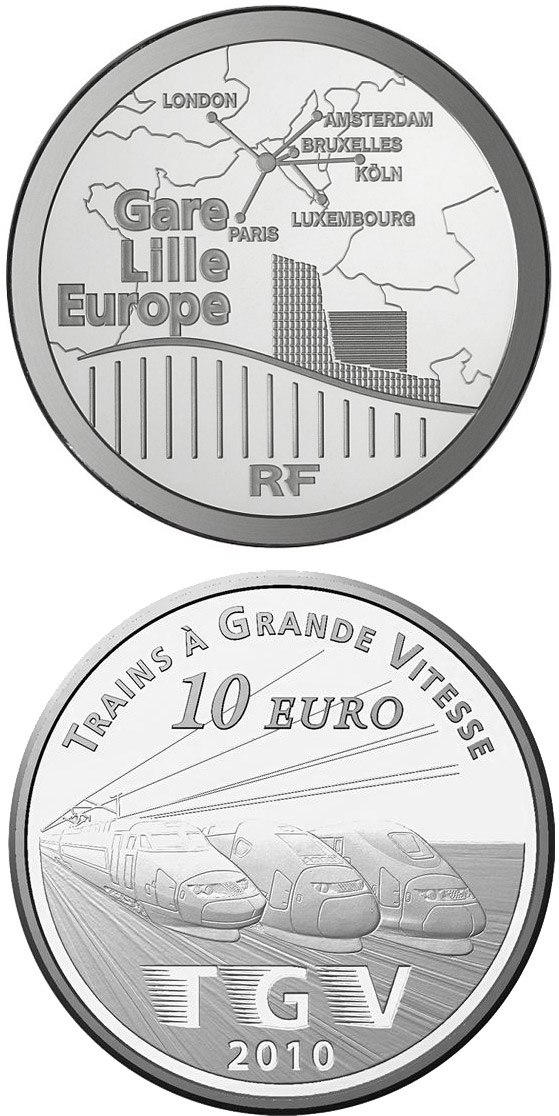 Image of 10 euro coin - Lille Europe and the TGVs | France 2010.  The Silver coin is of Proof quality.