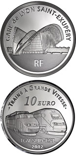 10 euro coin Lyon Saint-ExupérystationTGV South East and the TGV Duplex | France 2012