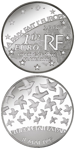 Image of 1.5 euro coin - 60 years Peace and Freedom  | France 2005.  The Silver coin is of Proof quality.