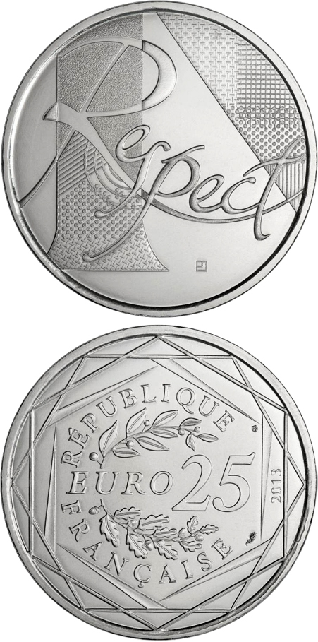 Image of 25 euro coin - Le Respect | France 2013.  The Silver coin is of UNC quality.