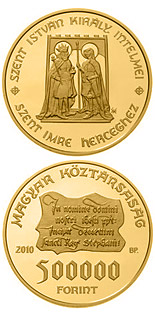 500000 forint coin Monishments of King St. Stephen | Hungary 2010