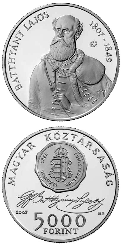 Image of 5000 forint coin - 200th Anniversary of the Birth of Lajos Batthyány | Hungary 2007.  The Silver coin is of Proof, BU quality.