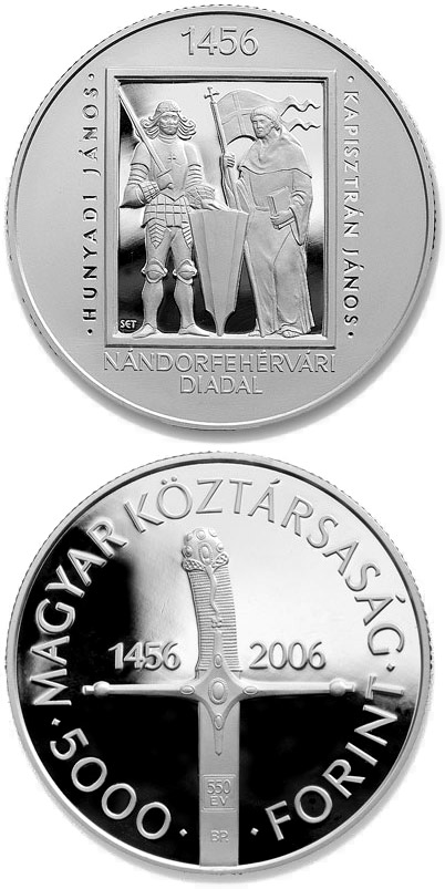 Image of 5000 forint coin - 550th Anniversary of the Victory at Nándorfehérvár (Belgrade) | Hungary 2006.  The Silver coin is of Proof, BU quality.