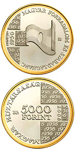 5000 forint coin 50th Anniversary of the 1956 Hungarian Revolution and War of Independence | Hungary 2006