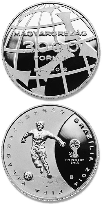 Image of 3000 forint coin - 2014 FIFA World Cup Brazil | Hungary 2013.  The Silver coin is of Proof quality.
