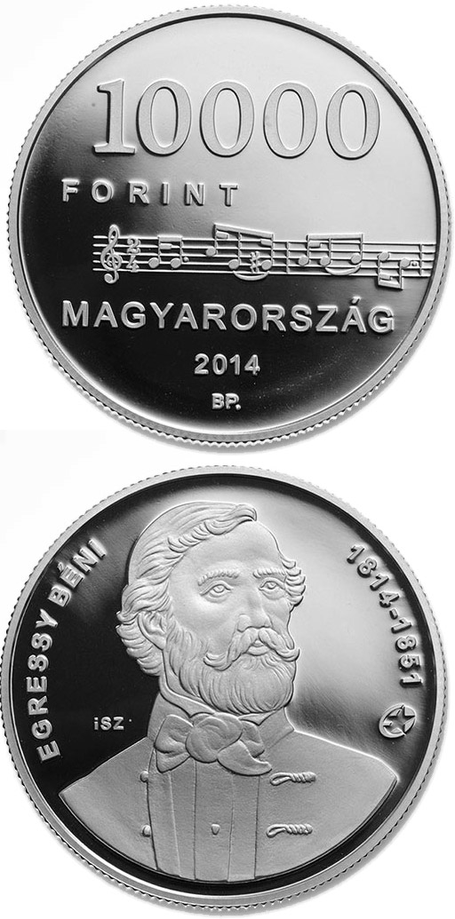 Image of 10000 forint coin - 200th Anniversary of  Birth of BÉNI EGRESSY (1814-1851)  | Hungary 2014.  The Silver coin is of Proof quality.