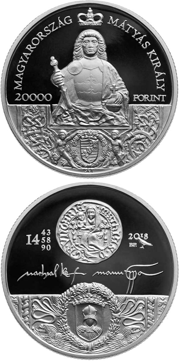 Image of 20000 forint coin - King Matthias Memorial Year | Hungary 2018.  The Silver coin is of Proof quality.