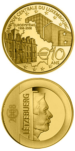 Image of 10 euro coin - 10 years Central Bank of Luxembourg BCL  | Luxembourg 2008.  The Gold coin is of Proof quality.