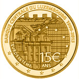 15 euro coin 15th Anniversary of the Banque Centrale Du Luxembourg | Luxembourg 2013