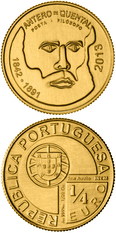 Image of 0.25 euro coin - Antero Tarquínio de Quental | Portugal 2013.  The Gold coin is of BU quality.
