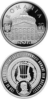 10 leu coin 150 years since the founding of the Romanian Philharmonic Orchestra in Bucharest | Romania 2018