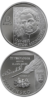 10 euro coin Anton Bernolák - the 250th anniversary of the birth  | Slovakia 2012