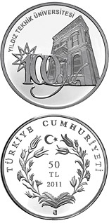 50 Lira coin 100th Anniversary of the Yildiz Technical University  | Turkey 2011
