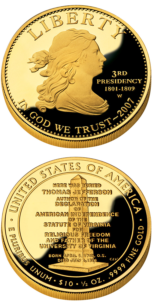 Image of 10 dollars coin - Thomas Jefferson's Liberty  | USA 2007.  The Gold coin is of Proof, BU quality.