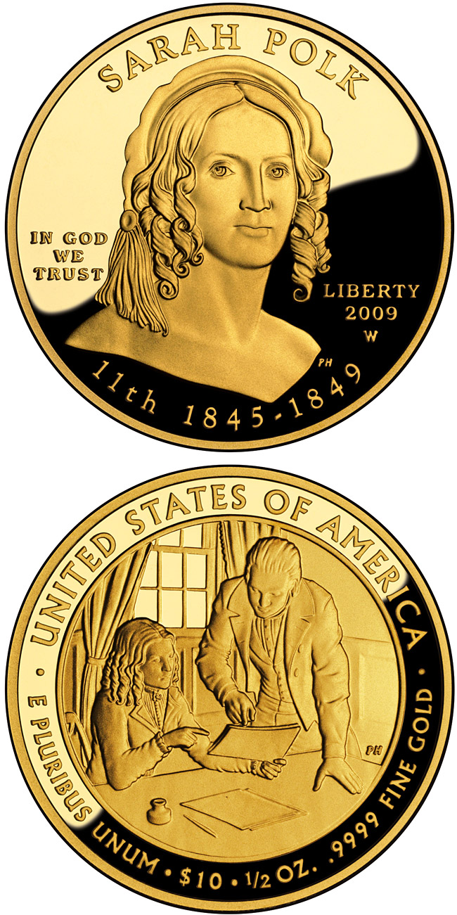 Image of 10 dollars coin - Sarah Polk  | USA 2009.  The Gold coin is of Proof, BU quality.