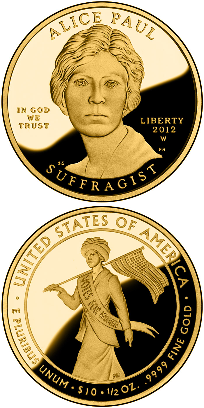 Image of 10 dollars coin - Alice Paul | USA 2012.  The Gold coin is of Proof, BU quality.
