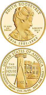 10 dollar coin Edith Roosevelt  | USA 2013