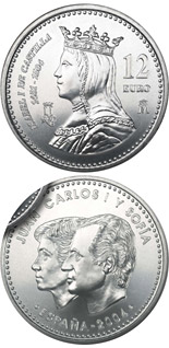 Image of 12 euro coin - 5th Centenary of Isabella I of Castile | Spain 2004.  The Silver coin is of BU, UNC quality.