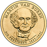 Image of 1 dollar coin - Martin Van Buren (1837-1841) | USA 2008.  The Nordic gold (CuZnAl) coin is of Proof, BU, UNC quality.
