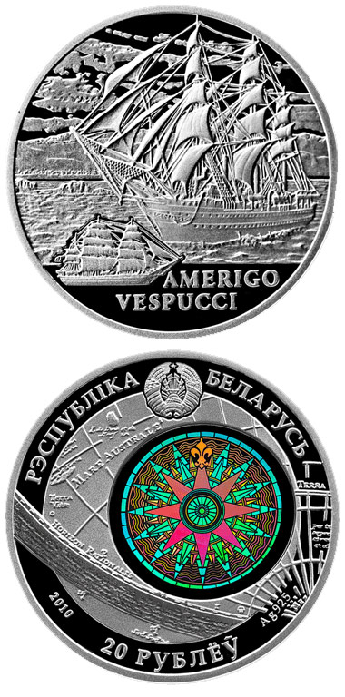 Image of 20 rubles coin - The Amerigo Vespucci  | Belarus 2010.  The Silver coin is of BU quality.