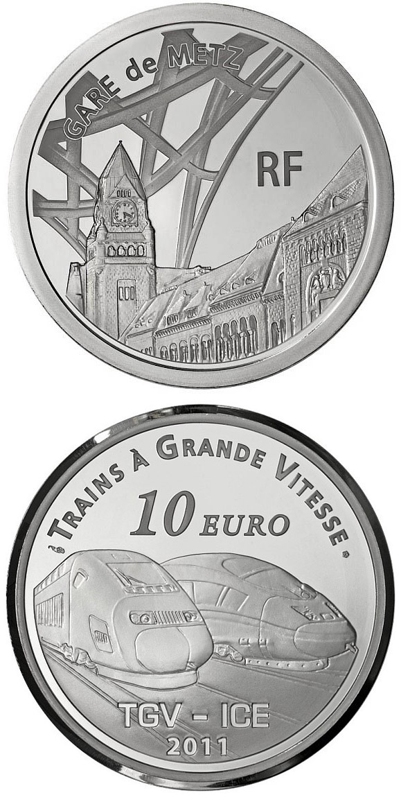 Image of 10 euro coin - Metz Station, the TGV and the ICE | France 2011.  The Silver coin is of Proof quality.