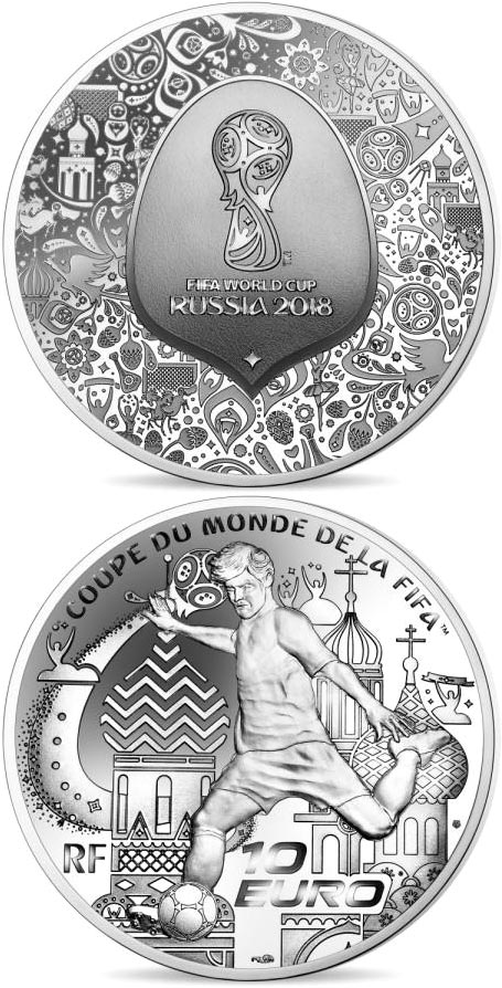 Image of 10 euro coin - FIFA Russia World Cup | France 2018.  The Silver coin is of Proof quality.