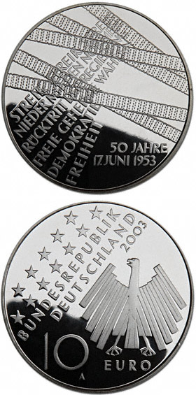 Image of 10 euro coin - 50 Jahre 17.Juni 1953 | Germany 2003.  The Silver coin is of Proof, BU quality.