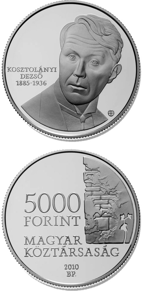 Image of 5000 forint coin - 125th Anniversary of birth of Dezső Kosztolányi  | Hungary 2010.  The Silver coin is of Proof, BU quality.