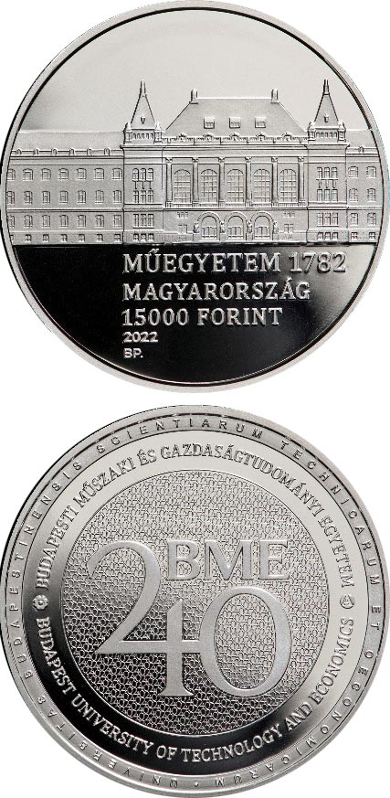 Image of 15000 forint coin - 240th anniversary of the foundation of the Budapest University of Technology and Economics | Hungary 2022.  The Silver coin is of Proof quality.
