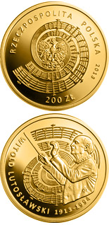 200 zloty coin Witold Lutosławski | Poland 2013