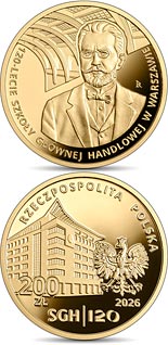 200 zloty coin 120th Anniversary of the SGH Warsaw School of Economics | Poland 2026