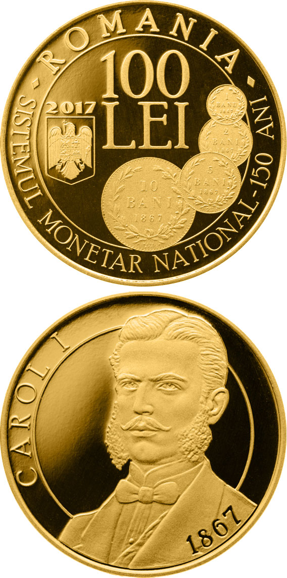 Image of 100 leu coin - 150 years since the enactment of the law concerning the establishment of a new monetary systém | Romania 2017.  The Gold coin is of Proof quality.