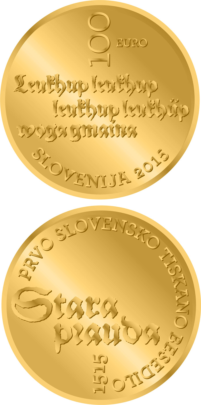 Image of 100 euro coin - 500th anniversary of the first Slovenian printed text | Slovenia 2015.  The Gold coin is of Proof quality.