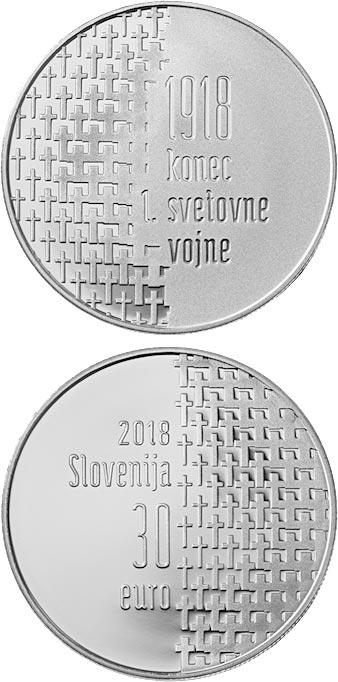 Image of 30 euro coin - 100th Anniversary of the End of the First World War | Slovenia 2018.  The Silver coin is of Proof quality.