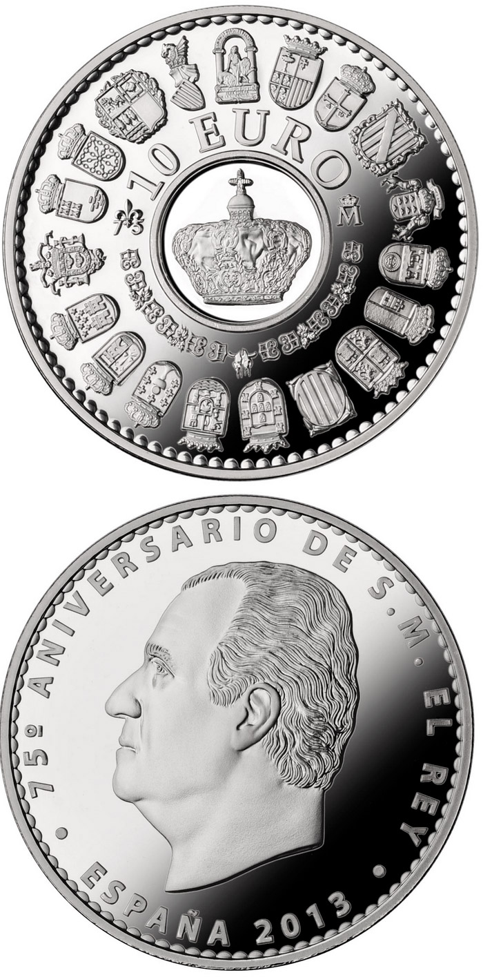 Image of 10 euro coin - 75th birthday of His Majesty the King | Spain 2013.  The Silver coin is of Proof quality.