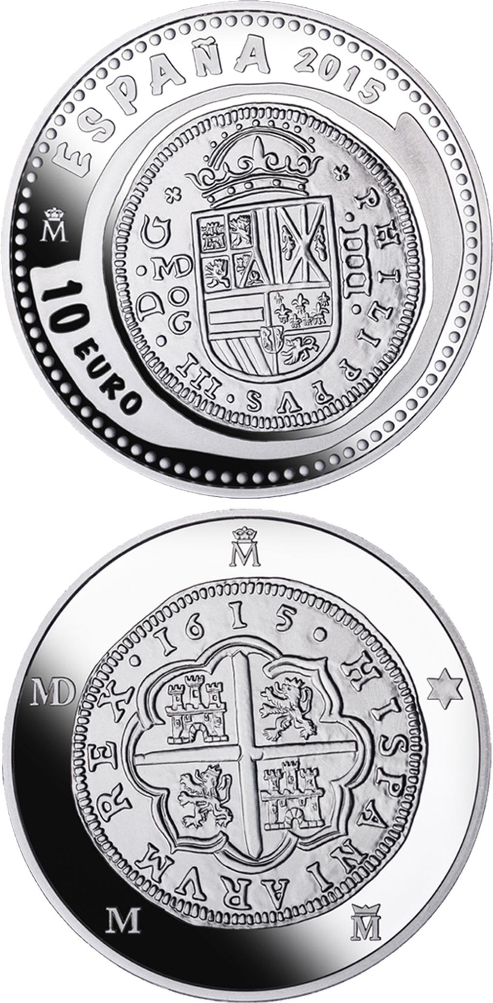 Image of 10 euro coin - 6th Series Numismatic Treasures: 400th anniversary of the inauguration of the Mint of Madrid | Spain 2015.  The Silver coin is of Proof quality.