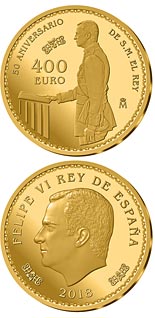 400 euro coin 50th Anniversary of H.M. Felipe VI | Spain 2018