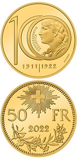 50 franc coin 100 year anniversary of the last minting of the 10-franc Vrenel | Switzerland 2022