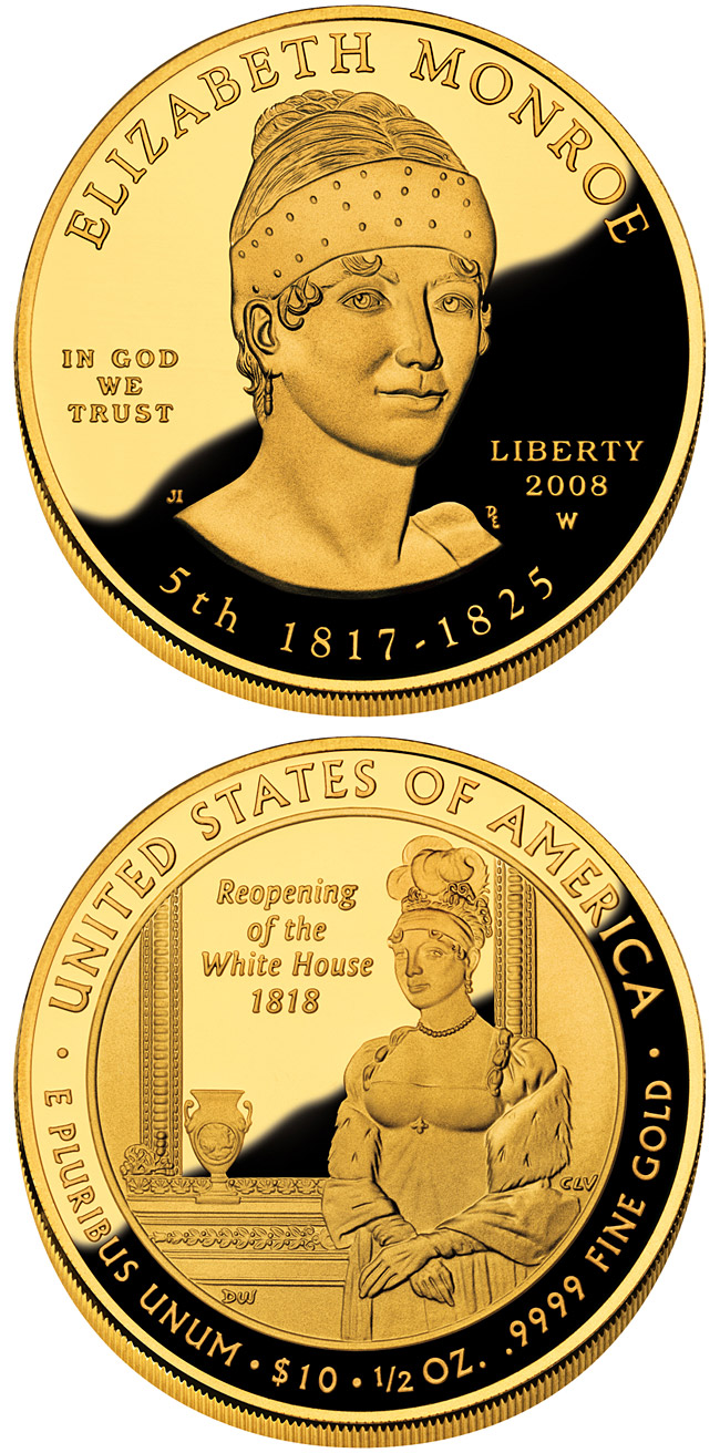 Image of 10 dollars coin - Elizabeth Monroe  | USA 2008.  The Gold coin is of Proof, BU quality.